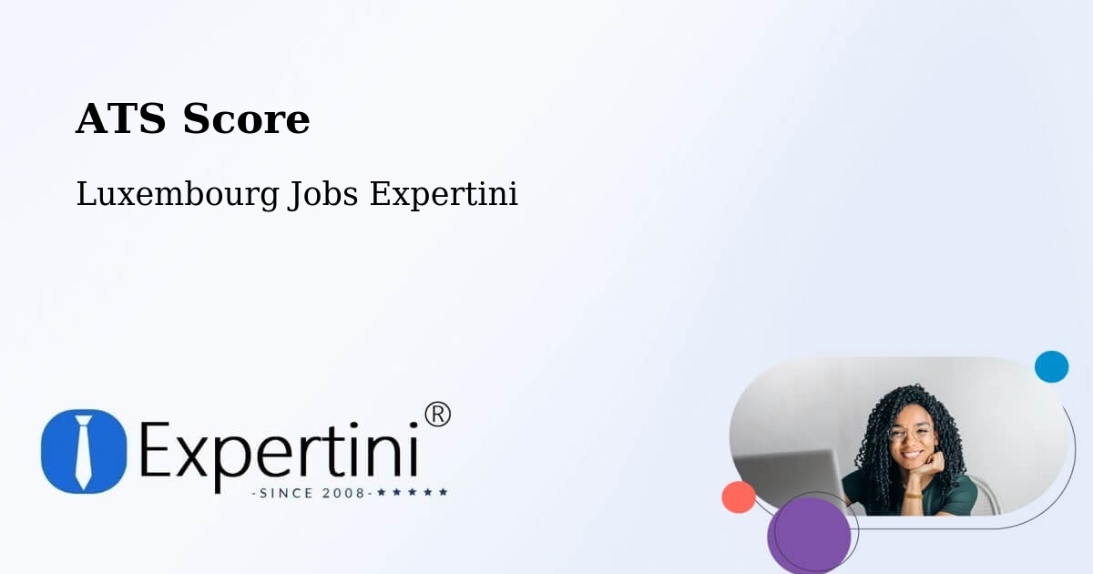 Resume ATS Score & Job Description Match Tool – Clervaux - Luxembourg Jobs Expertini