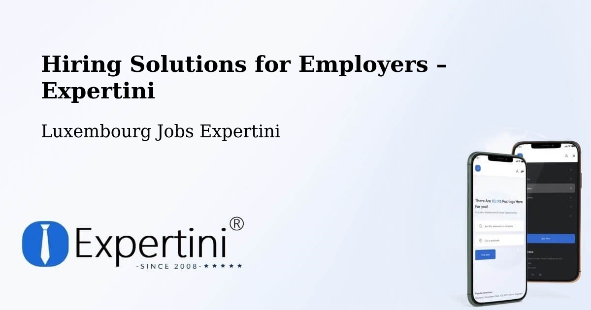 Hiring Solutions for Employers in Clervaux - Clervaux, Luxembourg Jobs Expertini