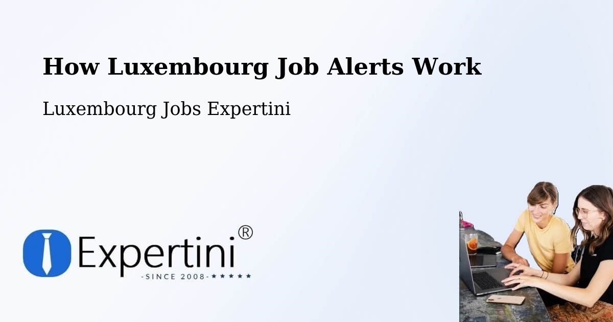 Job Alert System Overview – Clervaux - Luxembourg Jobs Expertini