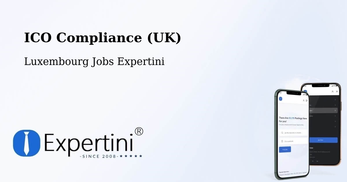 UK Data Protection & ICO Compliance – Clervaux - Luxembourg Jobs Expertini
